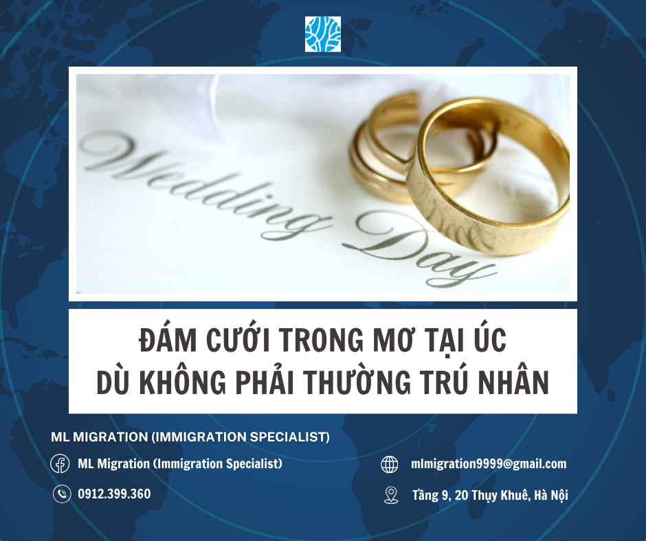 Visa 300: Đám cưới tại Úc dù không phải thường trú nhân